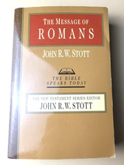 The Message of Romans John R.W. Stott (PAPERBACK)