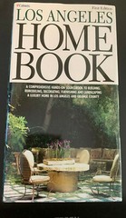 LOS ANGELES HOME BOOK by THE ASHLEY GROUP 2000 1st Edition RARE 594 Pages