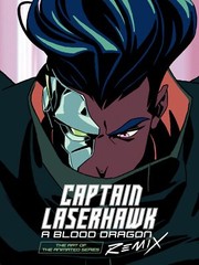 The Art of Captain Laserhawk A Blood Dragon Remix HC Dark Horse Books