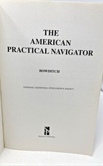 The American Practical Navigator Bowditch 2013 1st Edition- Updated & Revised