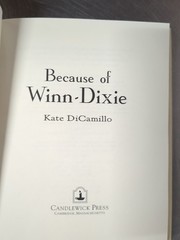 Because of Winn-Dixie by Kate DiCamillo HC 1st Edition 1st Printing Newberry