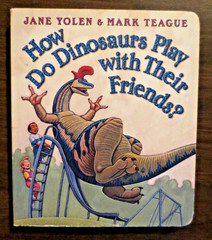 HOW DO DINOSAURS… – By Jane Yolen Lot of 4 KIDS BOARD BOOKS