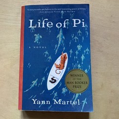 Life of Pi; A Novel -By Yann Martel 2001 First U.S Edition Man Booker Prize Book