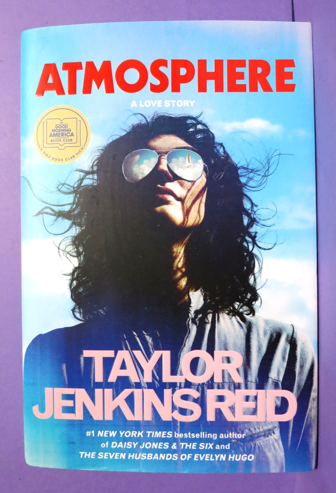 Atmosphere by Taylor Jenkins Reid 1st Edition/1st Print Hardcover DJ