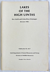 lotof 4 Lakes of the High Uintas Utah Several River and Creek Drainage see below