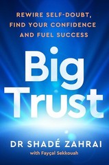 Big Trust (Paperback) by Dr Shad? Zahrai And Faysal Sekkouah