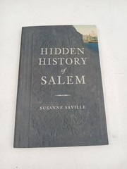 The History Press Hidden History of Salem, MA 9781596290624 Hidden History T