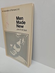 Men Made New: An Exposition of Romans 5-8 by John R. W. Stott 1969 PB