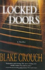 Locked Doors: A Thriller (Andrew Thomas) Crouch, Blake hardcover Collectible –