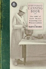 NEW Applewood Books Everywoman’s Canning Book, 9781429010566 Applewood Books Tr