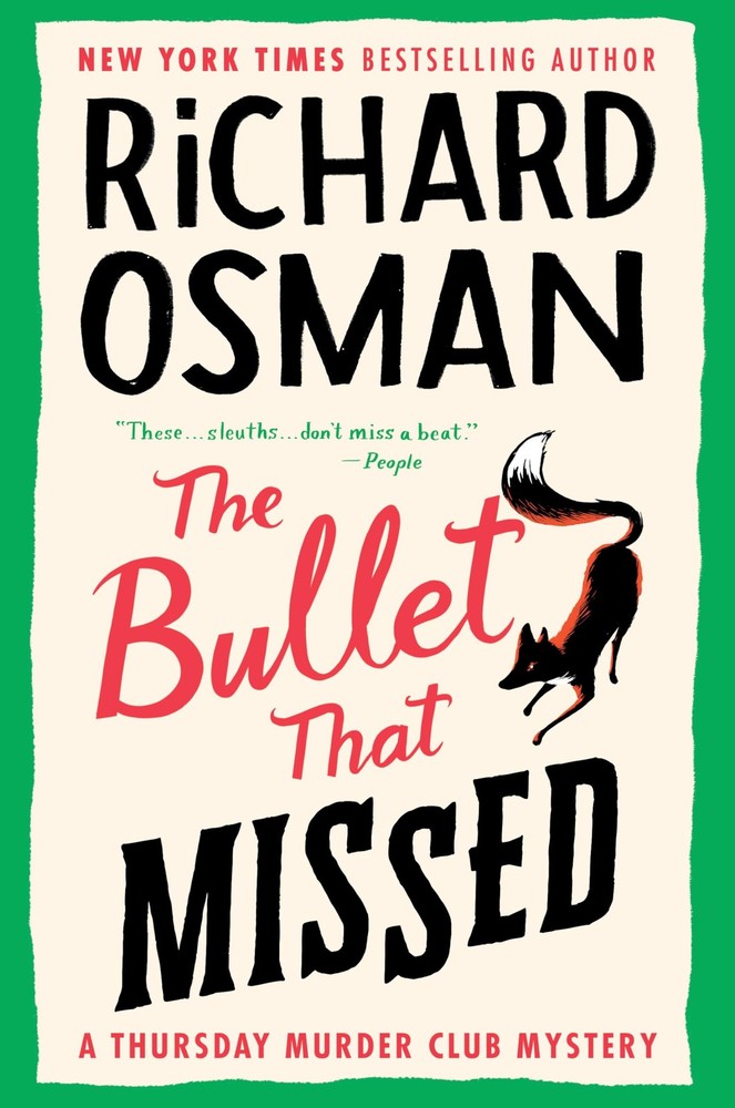 The Bullet That Missed: A Thursday Murder Club Mystery – hardcover Osman, Ri…