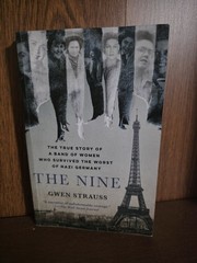 Nine: The True Story of Women Who Survived Nazi Germany