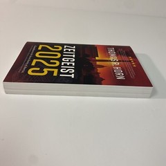 Zeitgeist 2025 : Countdown to the Secret Destiny of America? the Lost Prophecies