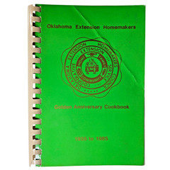 Oklahoma Extension Homemakers Golden Anniversary Cookbook 1935 To 1985 Recipes