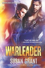 Warleader: a sci-fi romance (The Borderlands) – paperback Grant, Susan