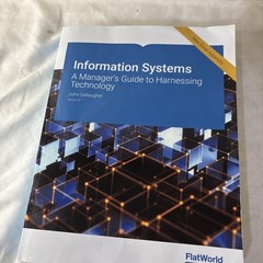 Gallaugher Information Systems: A Manager’s Guide to Harnessing Technology v 9.1