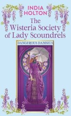 The Wisteria Society of Lady Scoundrels (Center Point Platinum Romance (Large P