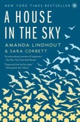 A House in the Sky: A Memoir – Paperback By Lindhout, Amanda – GOOD