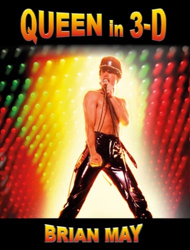 QUEEN IN 3-D by BRIAN MAY: Used