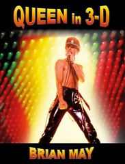 QUEEN IN 3-D by BRIAN MAY: Used