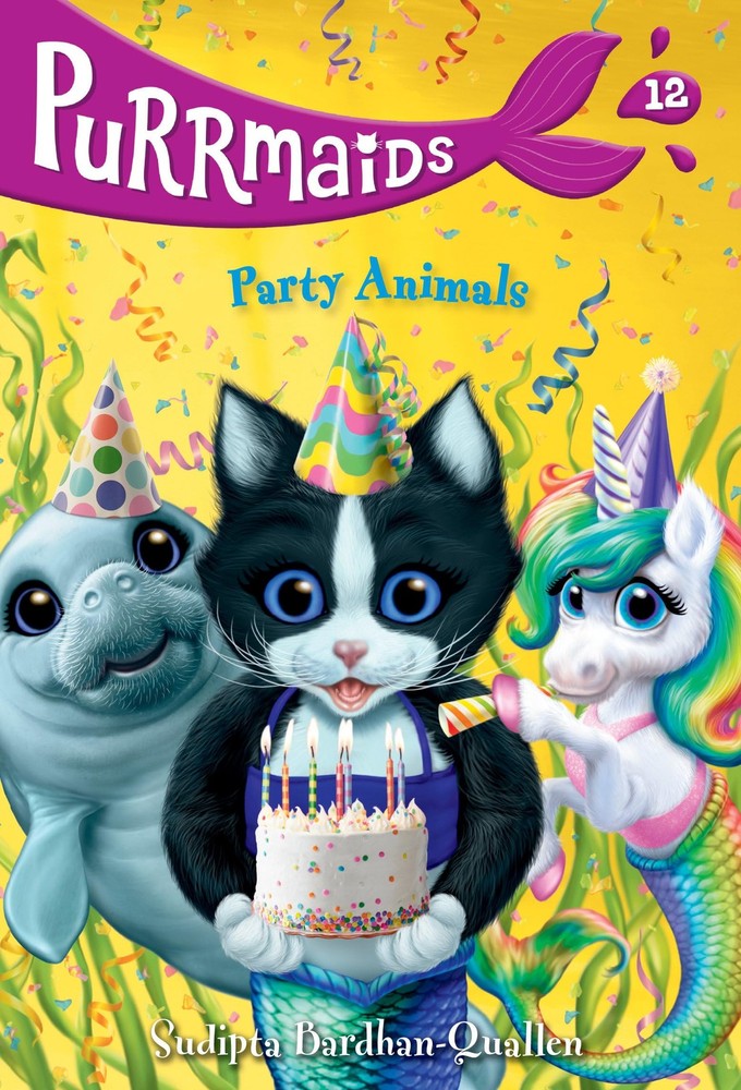 Purrmaids #12: Party Animals – Bardhan-Quallen, Sudipta|Wu, Vivien – Good – …
