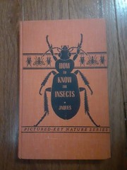 How To Know The Insects, By H.E. Jaques, Hardcover, Pictured Key Nature Series