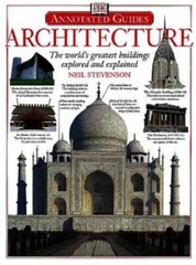 Architecture: The Worlds Greatest Buildings Explored and Explained – GOOD