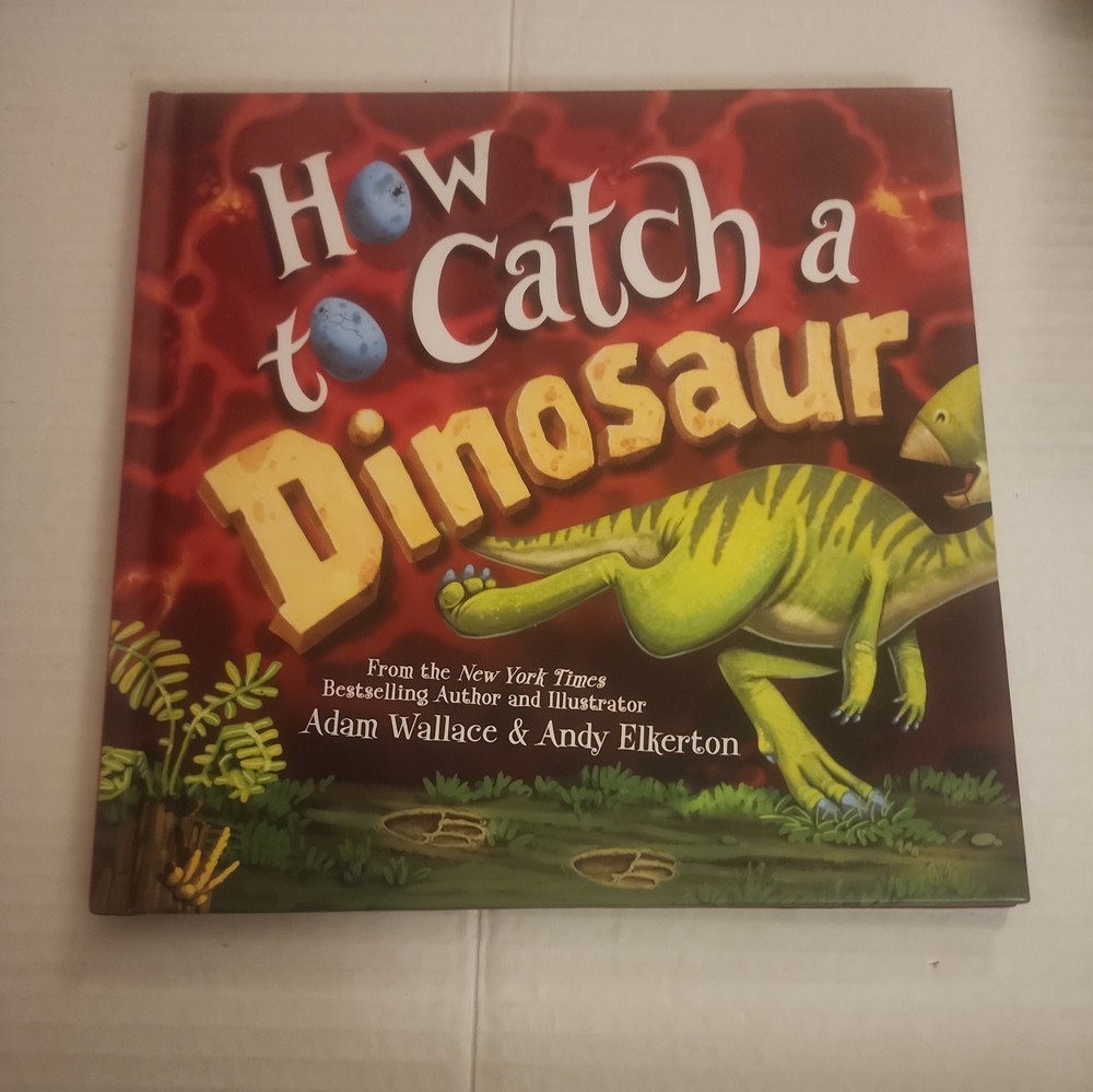 How to Catch a Dinosaur, Wallace, Adam, New hardcover Book large illustrations