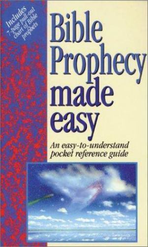 Bible Prophency Made Easy: An Easy-Understand- 1565633695, Mark Water, paperback