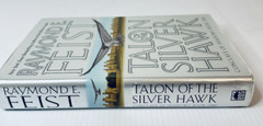 Raymond Feist Talon of the Silver Hawk First Edition 2003 Fantasy Epic Adventure