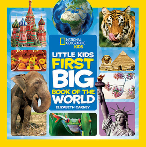 Little Kids First Big Book of the World – Hardcover By Carney, Elizabeth – GOOD