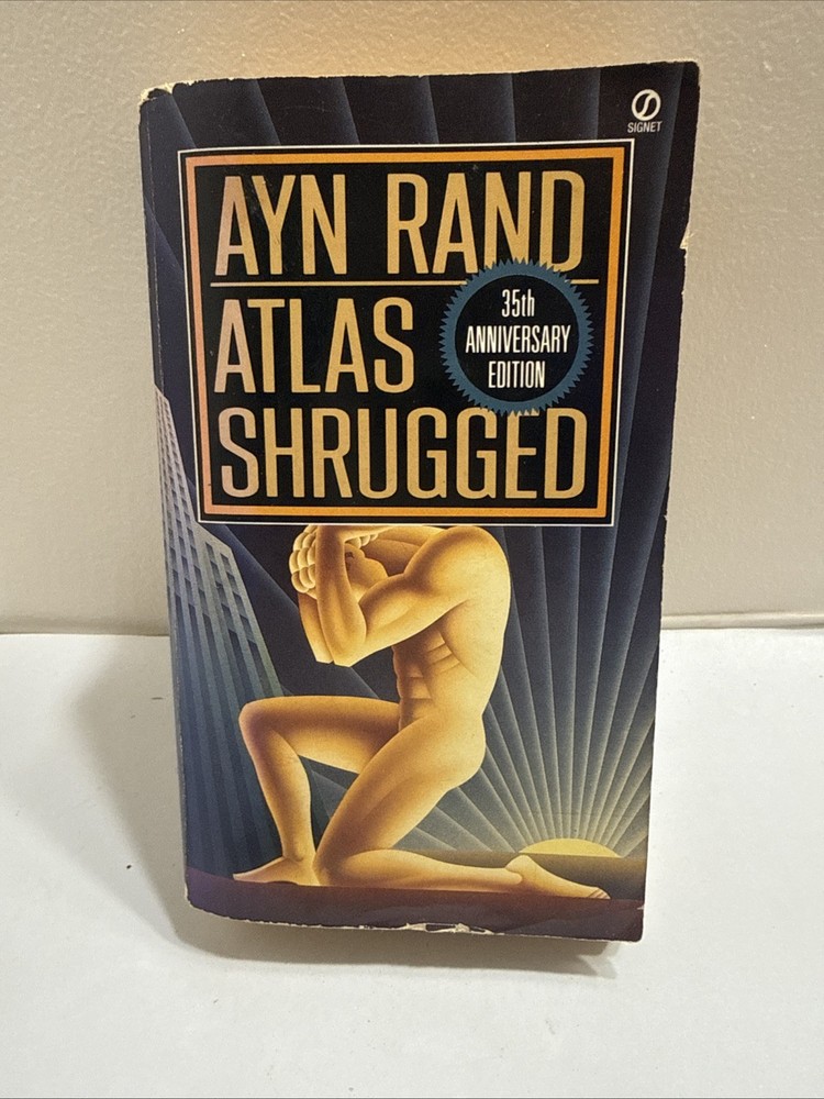 ATLAS SHRUGGED Ayn Rand Paperback 35th Anniversary Edition 1992 Signet Fiction
