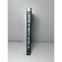 A History of Christian Doctrine: Volume 2 By David K Bernard SIGNED