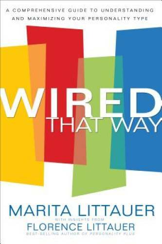 Wired That Way: The Comprehensive Personality Plan – Paperback – GOOD