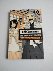 Log Horizon: The West Wind Brigade, Vol. 5 by Koyuki [Paperback, 160 pages] New