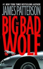 The Big Bad Wolf (Alex Cross) – Mass Market Paperback – VERY GOOD