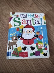 Ho! Ho! No, Santa! Board Books Bobbie Brooks