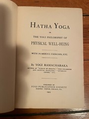 Hatha Yoga Philosophy Of Physical Well-Being Yogi Ramacharaka Hardcover 1904