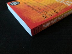 Uncorrected Proof – Whistling Past the Graveyard by Susan Crandall 2013 PB ARC