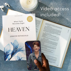 Heaven – Bible Study for Women with Video Access: When Faith Becomes Sight