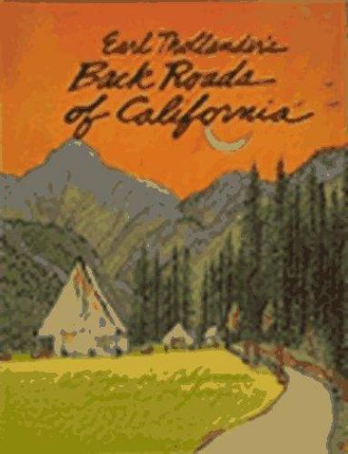 Earl Thollander’s Back Roads of California: 65 Trips on California’s Scenic…