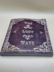 The Lost Ways Edited by Claude Davis, 1st Edition (Paperback, 2015) Homesteading