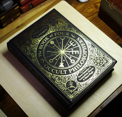 The Book of Four Occult Philosophers: Three Centuries of Incantations, Charms &