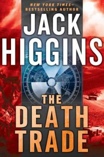 The Death Trade – Hardcover By Higgins, Jack – GOOD