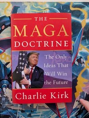 MAGA Doctrine The Only Ideas That Will Win the Future by Charlie Kirk SIGNED 1st