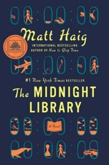 The Midnight Library: A GMA Book Club Pick (a Novel) by Matt Haig: Used