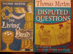 Lot of 2 vintage Thomas Merton hardcovers, Disputed Questions, Living Bread