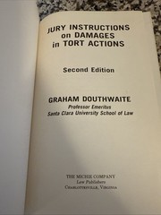 Jury Instructions on Damages in Tort Actions – 2nd Ed. + Supplement – Douthwaite