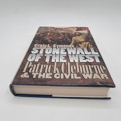 Craig L Symonds Stonewall of the West Hardcover 1st Printing Civil War Excellent