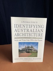 A Pictorial Guide to Identifying Australia Architecture- Styles and Terms SIGNED